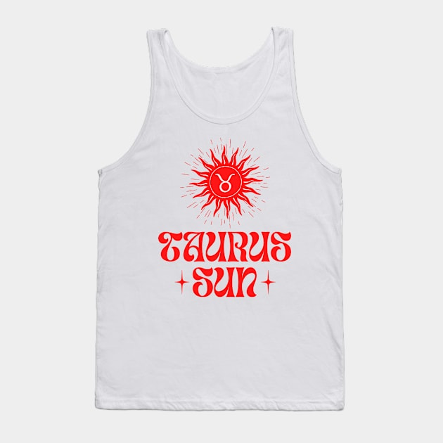 Taurus Sun | Born in April and May Birthday Gifts | Astrology Taureans Venus Tank Top by Ranggasme